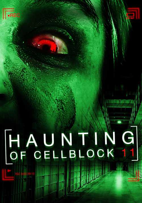 Haunting of Cellblock 11