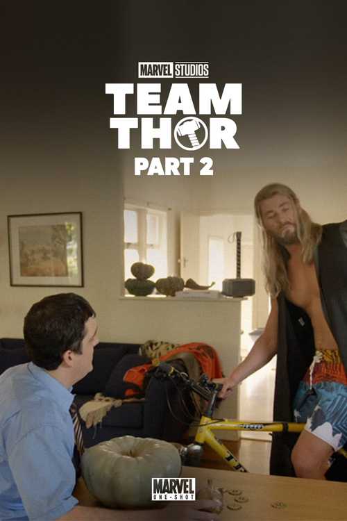 Team Thor: Part 2 Team Thor: Part 2