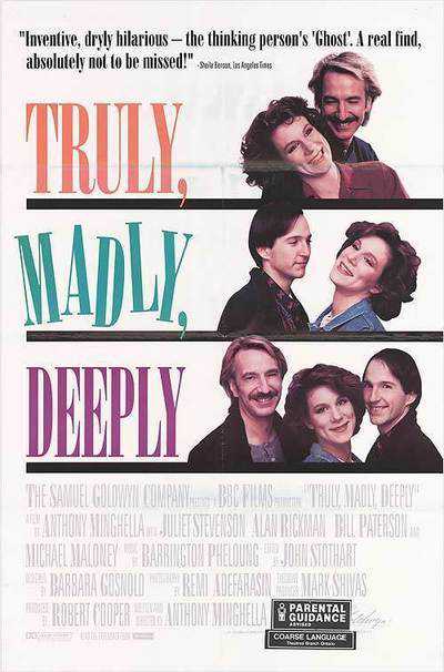 Truly Madly Deeply Truly Madly Deeply