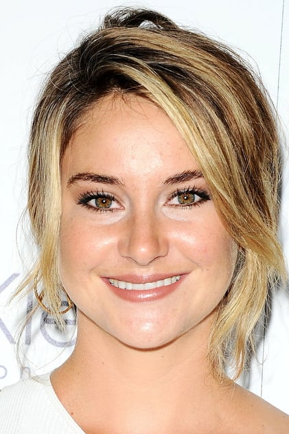 Shailene Woodley Shailene Woodley