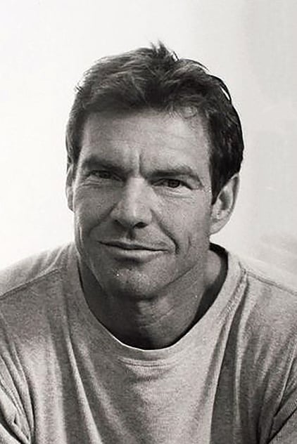 Dennis Quaid Dennis Quaid