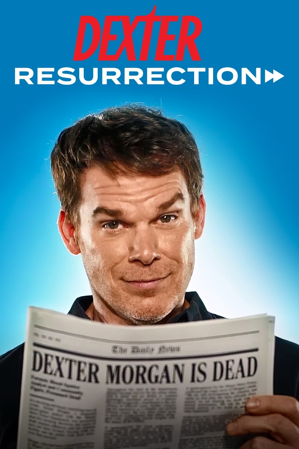 Dexter: Resurrection Dexter: Resurrection
