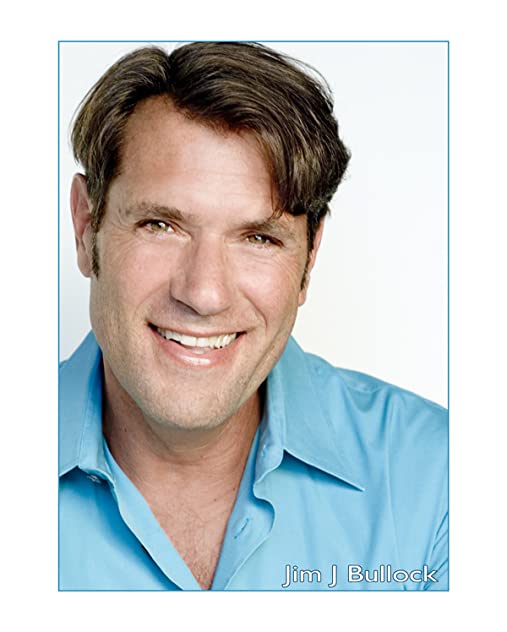 Jim J. Bullock Jim J. Bullock
