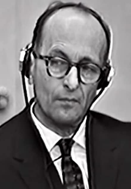 Adolf Eichmann Adolf Eichmann