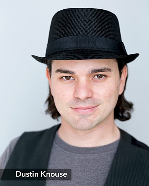 Dustin Knouse Dustin Knouse