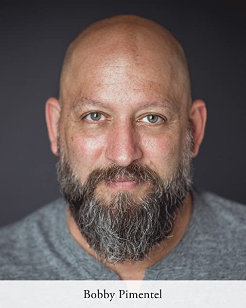 Bobby Pimentel Bobby Pimentel