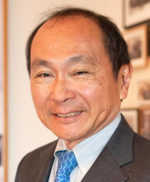 Francis Fukuyama Francis Fukuyama